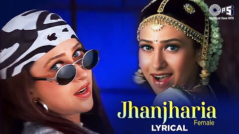 Jhanjharia (Female) - Lyrical | Krishna | Karisma Kapoor | Alka Yagnik | 90's Hits
