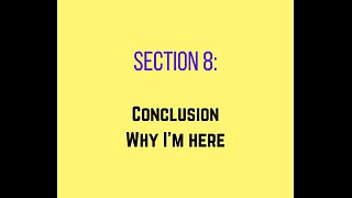 ADDICTION EDUCATION, FREE COURSE, SECTION 8: Conclusion, why I am here.