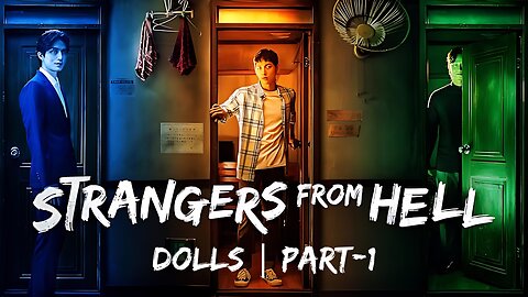 Dolls || Lee Dong Wook || Strangers from Hell