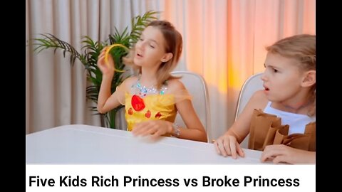 RICH PRINCESS VS BROKE PRINCESS