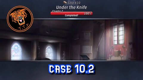 LET'S CATCH A KILLER!!! Case 10.2: Under The Knife