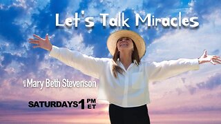 Let's Talk Miracles #1 - Let's Start From The Beginning The Game of Life and How to Play It