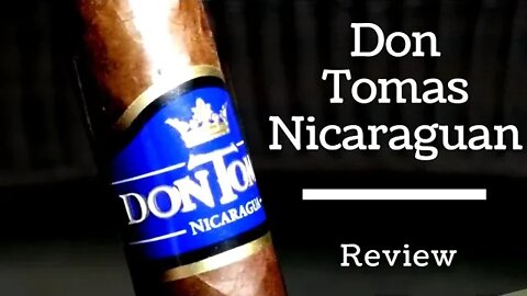 Don Tomas Nicaraguan Cigar Review