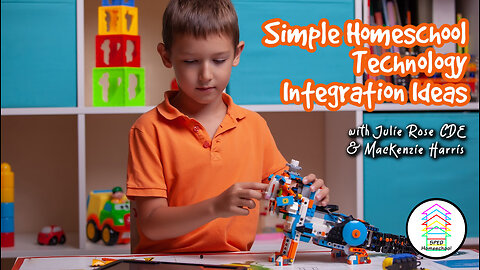 Simple Homeschool Assistive Technology Integration Ideas