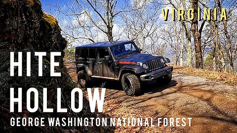 Hite Hollow Trail - Offroad in George Washington National Forest Virginia - Jeep JK Rubicon Recon