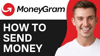 How To Send Money With MoneyGram App