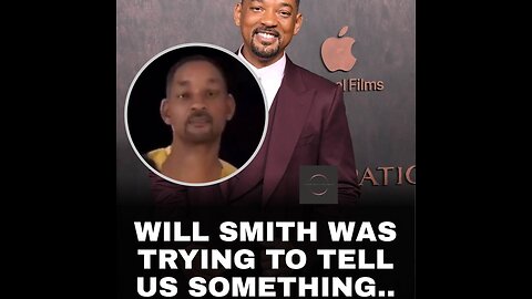 Will Smith was trying to tell us something 👁