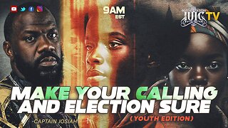 Make Your Calling And Election Sure (Youth Edition)