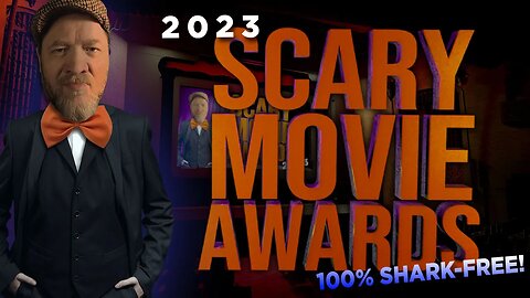2023 Scary Movie Awards Halloween Special (spoiler-free-mostly)