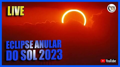 ECLIPSE SOLAR ANULAR 2023
