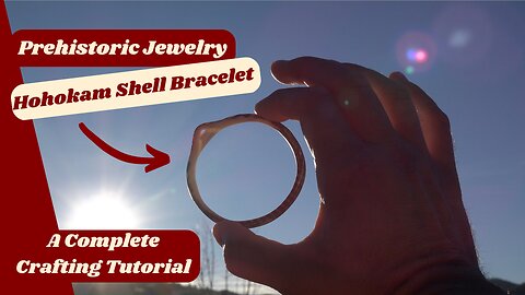 I Made a 1,000 Year Old Jewelry Piece! Making a Hohokam Shell Bracelet
