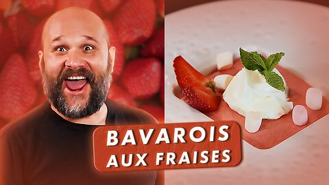 LE BAVAROIS AUX FRAISES ! - LA PATATE