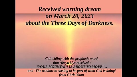 Warningdream of the Three days of Darkness