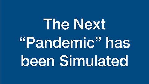 The Next "Pandemic" has been Simulated