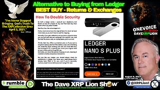 NEW DAVE XRP LION - BEST BUY BACKUP PLAN - NANO'S SWITCHED-AUG '23; (MUST WATCH) TRUMP NEWS