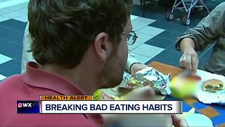 Breaking bad eating habits