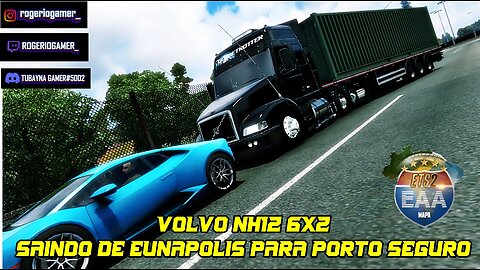 🟠Euro Truck Simulator 2 Mapa Eaa Volvo Nh12 Viagem Para Porto Seguro 01/09/2023