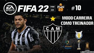 FIFA 22 MODO CARREIRA ATLÉTICO MG! COPA DO BRASIL EMOCIONANTE!!⚽#10