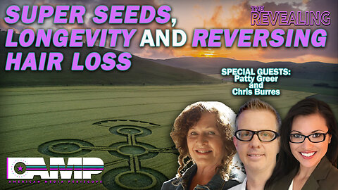 Super Seeds, Longevity and Reversing Hair Loss | The Revealing Ep. 11