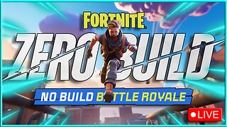 LIVE REPLAY | MIDTIER GAMEPLAY, HIGH ENERGY | Fortnite ZERO BUILD