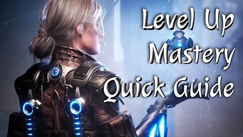 How To Level Up Mastery | Quick Guide | The First Descendant