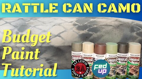 Rattle Can Camo: Diy Budget paint tutorial
