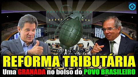 URGENTE - REFORMA TRIBUTÁRIA ☞ Uma GRANADA no bolso do POVO BRASILEIRO - Live Rubem Gonzalez