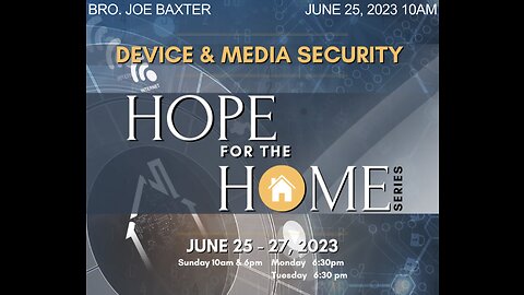 Hope For The Home--Sun AM --June 25, 2023