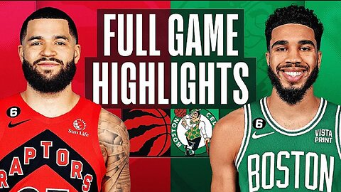 Toronto Raptors vs. Boston Celtics Full Game Highlights | Apr 7 | 2022-2023 NBA Season