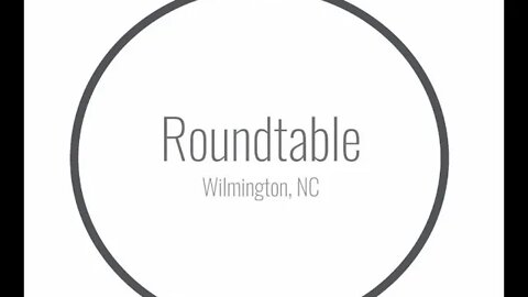 Roundtable: Wilmington, NC