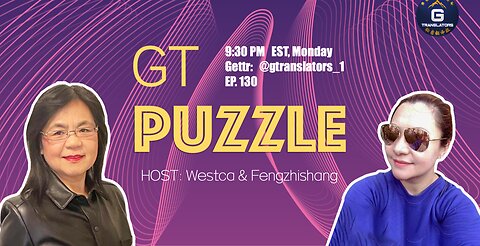 GT Puzzle EP #130 07/24/2023 Tension in the Taiwan Strait continues