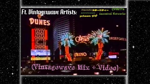 Luxury Nightline Vaporwave Visual Mix Album Feat.Vintagewave Artists