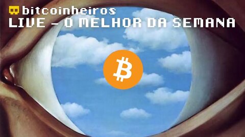 Live - A semana do bitcoin - 14/09/22