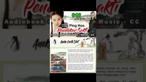 Rigkasan Pendekar Sakti Bagian 18 - Audiobook Kho Ping Hoo
