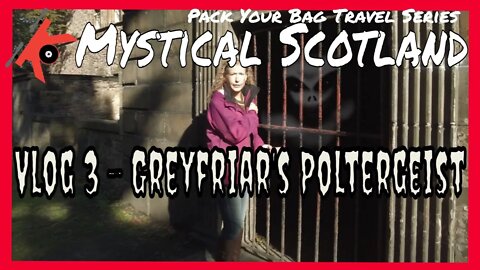 THE MOST HAUNTED CEMETERY IN SCOTLAND - VLOG 3 #greyfriarskirkyard #kovaction #packyourbag