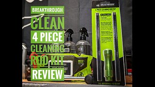 Breakthrough Clean 4 Piece Cleaning Rod Kit Review