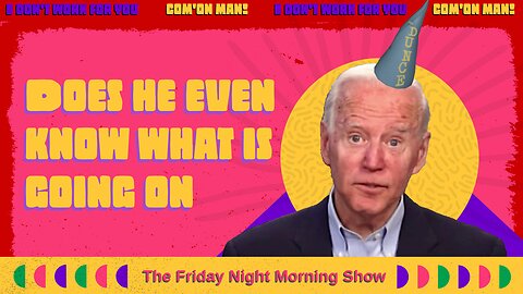 DEMONCRATS ARE FREAKING OUT!: The Friday Night Morning Show