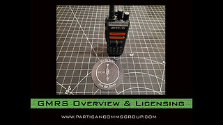 E13: GMRS Overview & Licensing