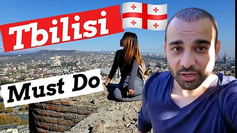 Tbilisi Georgia: Must See Places