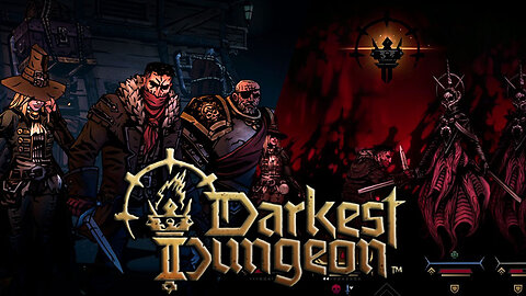 Darkest Dungeon 2 | An Addictive Strategy Roguelike Masterpiece