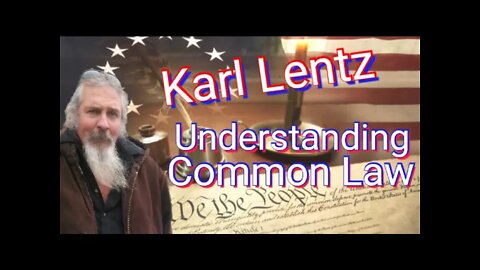 Karl Lentz Understanding Common Law