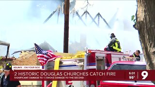 Two historic Douglas churches catch fire