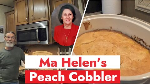 Ma Helen's Peach Cobbler