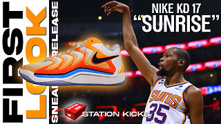 First Look at the Nike KD 17 “Sunrise” Releases Summer 2024 | STATION KICKS