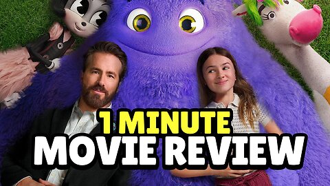 IF 1 Minute Movie Review | A Sweet, Yet Messy Family Film