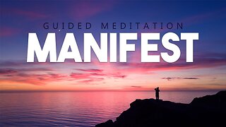 10 Minute Guided Manifestation Meditation - Relax & Manifest