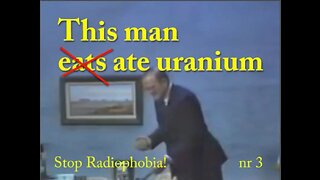 This man ate uranium