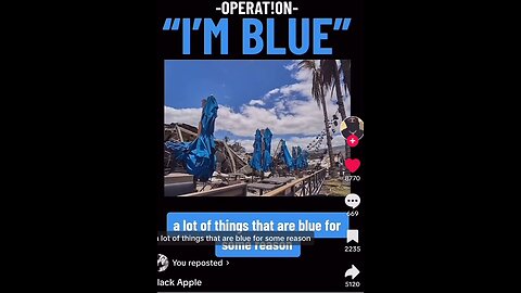 BLUE BEAM PROJECT: Operation "I AM BLUE" EVERYTHING BLUE