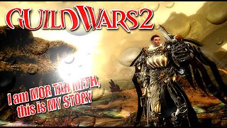 GUILD WARS 2 0031 Mor Tah Meth - This is my story Pt.4