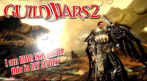 GUILD WARS 2 0031 Mor Tah Meth - This is my story Pt.4